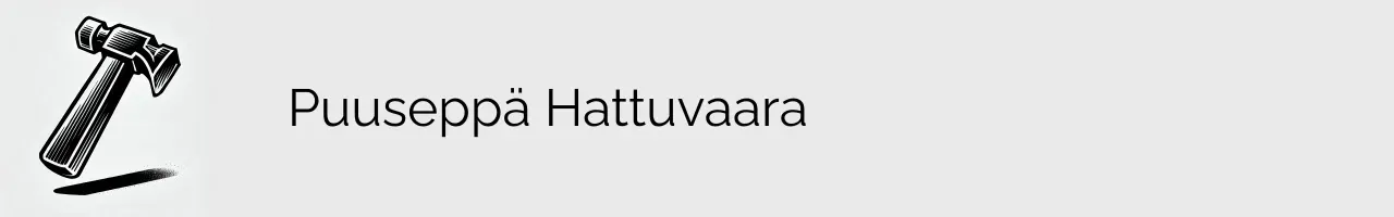 Puuseppä Hattuvaara