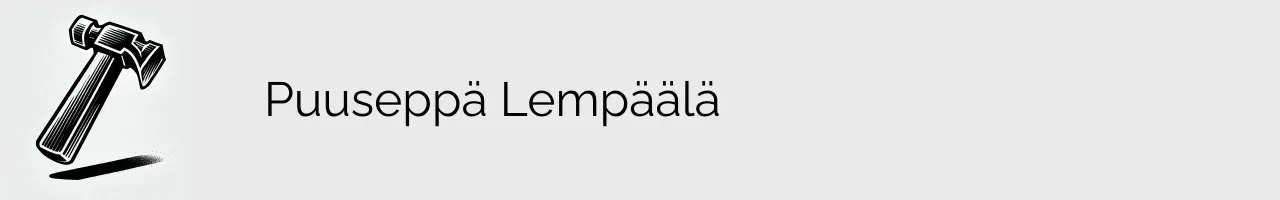 Puuseppä Lempäälä